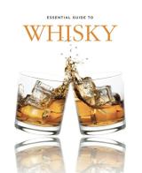 Essential guide to whisky di Gilbert Delos edito da Editors