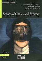Stories of ghosts and mysteries. Con CD Audio di Joseph Sheridan Le Fanu, Rudyard Kipling, Nathaniel Hawthorne edito da Black Cat-Cideb