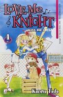 Love me knight vol.4 di Kaoru Tada edito da Star Comics