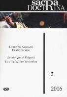 Sacra doctrina (2016) vol.2 di Lorenzo Franceschini edito da ESD-Edizioni Studio Domenicano