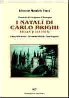 I natali di Carlo Brighi Zaclèn di Edoardo Maurizio Turci edito da Il Ponte Vecchio
