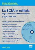 La SCIA in edilizia. Con CD-ROM di Mario Di Nicola edito da Maggioli Editore