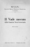 Il vade mecum della Camicia Nera ferroviaria edito da EdiStorie