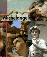 Michelangelo. Ediz. illustrata di Enrica Crispino edito da Giunti Editore
