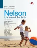 Nelson. Manuale di pediatria di Karen J. Marcdante, Robert M. Kliegman edito da Edra