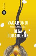 I vagabondi di Olga Tokarczuk edito da Bompiani