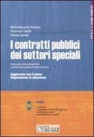 I contratti pubblici dei settori speciali. Con CD-ROM edito da Il Sole 24 Ore