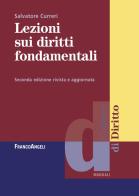 Lezioni sui diritti fondamentali di Salvatore Curreri edito da Franco Angeli