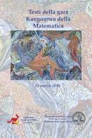 Testi della gara Kangourou della matematica 2018 edito da Kangourou Italia