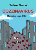 Cozzinavirus di Barbara Marras edito da ilmiolibro self publishing