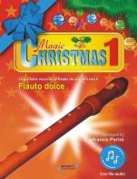 Magic Christmas. Con File audio in streaming vol.1 di Lanfranco Perini edito da Progetti Sonori
