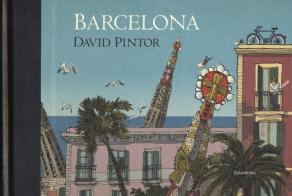Barcelona. Ediz. a colori di David Pintor edito da Kalandraka Italia