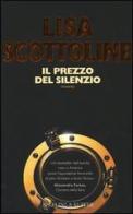 Il prezzo del silenzio di Lisa Scottoline edito da Sperling & Kupfer