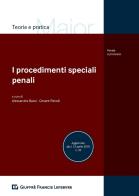 I procedimenti speciali penali e la sospensione del procedimento con messa alla prova edito da Giuffrè