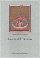 Nascite del romanzo di Daniel-Henri Pageaux edito da Sellerio Editore Palermo