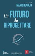 Un futuro da riprogettare edito da Guerini e Associati