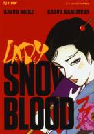 Lady Snowblood vol.3 di Kazuo Koike edito da Edizioni BD