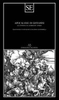 Apocalisse di Giovanni. Testo latino a fronte edito da SE