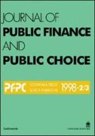 Journal of public finance and public choice. Economia delle scelte pubbliche (1998) (2-3) di Domenico Da Empoli edito da Gangemi Editore