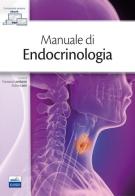 Manuale di endocrinologia. Con Contenuto digitale (fornito elettronicamente) edito da Edises