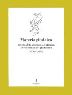 Materia giudaica. Rivista dell'Associazione italiana per lo studio del giudaismo (2021) vol.26.2 edito da Giuntina