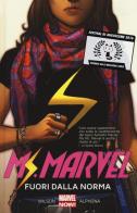 Fuori dalla norma. Ms. Marvel vol. 1 di G. Willow Wilson, Adrian Alphona edito da Panini Comics