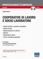 Cooperative di lavoro e socio lavoratore. Con CD-ROM di Andrea Policari edito da Maggioli Editore