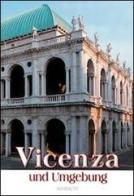 Vicenza und Umgebung di Giuseppe Conton edito da Medoacus
