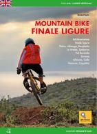 Mountain bike. Finale Ligure. 44 itineraries di Nicola Pisani edito da Versante Sud