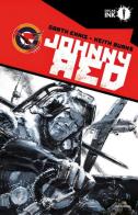 Johnny Red di Garth Ennis, Keith Burns edito da Mondadori