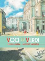 Voci su Verdi di Serena Piazza, Antonio Marinoni edito da Rizzoli