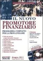 Il nuovo promotore finanziario. Con CD-ROM edito da Edizioni Giuridiche Simone
