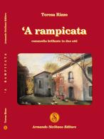 'A rampicata di Teresa Rizzo edito da Armando Siciliano Editore