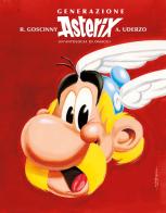 Generazione Asterix. Un'antologia di omaggi di René Goscinny, Albert Uderzo edito da Panini Comics