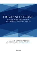 Giovanni Falcone. L'istruzione probatoria nel diritto amministrativo edito da Treccani