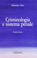 Criminologia e sistema penale di Salvatore Aleo edito da CEDAM