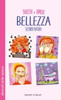 Trucchi e rimedi. Bellezza secondo natura edito da Edizioni del Baldo