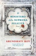 Il ministero della suprema felicità di Arundhati Roy edito da TEA