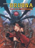 Druuna (prequel) vol. 3 di Paolo Eleuteri Serpieri, Marco Cannavò edito da Lo Scarabeo
