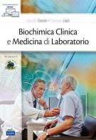Biochimica clinica e medicina di laboratorio edito da Edises