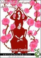 Milly e il profumo delle rose di Noemi Cardinali edito da Enrico Folci Editore