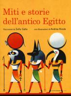 Miti e storie dell'antico Egitto di Sofia Gallo edito da La Nuova Frontiera Junior