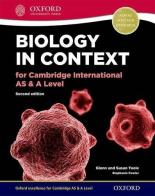 Cambridge English as-a. Biology in context. Per le Scuole superiori edito da Oxford University Press