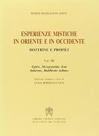 Esperienze mistiche in Oriente e in Occidente. Dottrine e profili vol.3 di Marie-Madeleine Davy edito da Libreria Editrice Vaticana