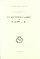 I trattati naturalistici di Federico Cesi di Luigi Guerrini edito da Accademia Naz. dei Lincei