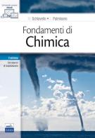 Fondamenti di chimica. Con Contenuto digitale (fornito elettronicamente) di Mario Schiavello, Leonardo Palmisano edito da Edises