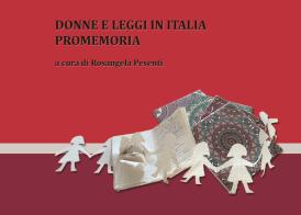Donne e leggi in Italia. Un promemoria edito da Il Filo di Arianna