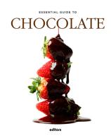 The essential guide to chocolate di J. Garcia Jurado edito da Editors