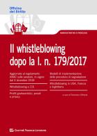 Il whistleblowing dopo la l. n. 179/2017 edito da Giuffrè