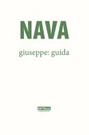 Guida di Giuseppe Nava edito da Battello Stampatore